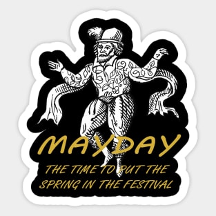 May Day The Time To Put The Spring In The Festival Sticker